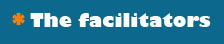 The facilitator